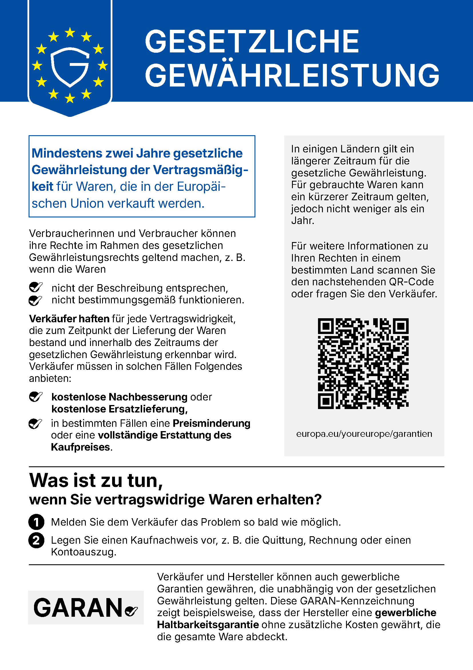 EU-Hinweis Gesetzliche Gewährleistung: Mindestens zwei Jahre gesetzliche Gewährleistung der Vertragsmäßigkeit für Waren, die in der Europäischen Union verkauft werden